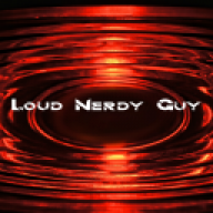 LoudNerdyGuy